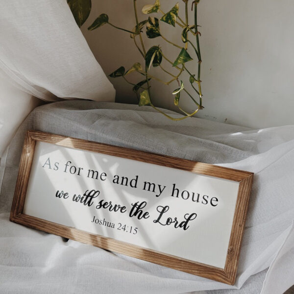 “As For Me and my House” Framed Wood Sign/ Wall Art - Image 3