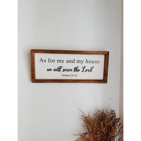“As For Me and my House” Framed Wood Sign/ Wall Art - Image 9
