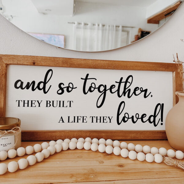“And So Together..” Framed Wood Sign/ Wall Art - Image 5