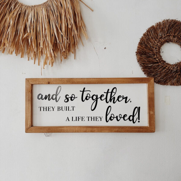 “And So Together..” Framed Wood Sign/ Wall Art - Image 6