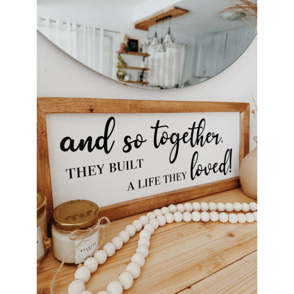 “And So Together..” Framed Wood Sign/ Wall Art - Image 10