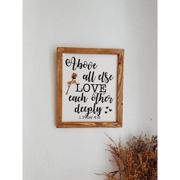 “Above All Else, Love…” Framed Wood Sign/ Wall Art - Image 8