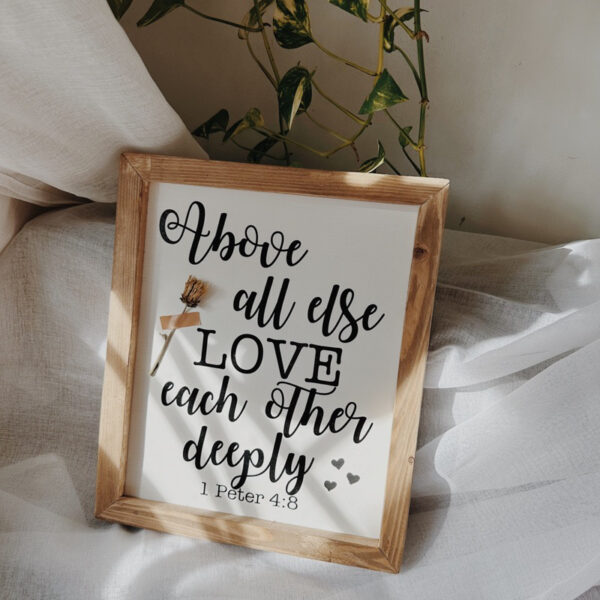 “Above All Else, Love…” Framed Wood Sign/ Wall Art - Image 10